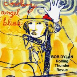 Bob Dylan : Cowboy Angel Blues